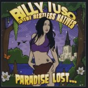 Billy Iuso & Restless Natives - Paradise Lost and Found (2008)