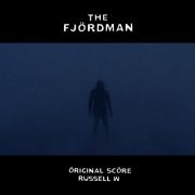 W Russell - The Fjordman (Original Score) (2020)