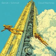M.C. Schmidt, John Berndt - Cloud Machines (2026) [Hi-Res]