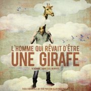 Tom Poisson - L'Homme qui rêvait d'être une girafe (2013) Hi-Res