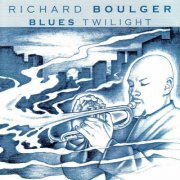 Richard Boulger - Blues Twilight (2007)
