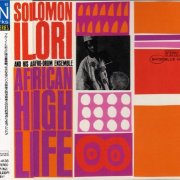 Solomon Ilori and His Afro-Drum Ensemble - African High Life (1994)