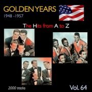 VA - Golden Years 1948-1957 · The Hits from A to Z · , Vol. 64 (2023)