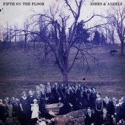 Fifth on the Floor – Ashes & Angels (2013)