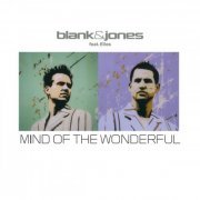 Blank & Jones - Mind Of The Wonderful (All Mixes) (2019)