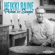 Heikki Raine - Pickin´ and Singin´ (2023) Hi Res