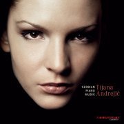 Tijana Andrejic - Serbian Piano Music (2014) [Hi-Res]