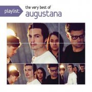 Augustana - Playlist: The Very Best Of Augustana (2012)