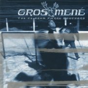 Gros Mené - Tue ce drum Pierre Bouchard (1999)