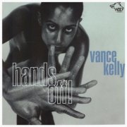 Vance Kelly - Hands Off (1998)