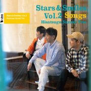 Hisatsugu Suzuki - Stars & Smiles, Vol. 2 (Songs) (2023)