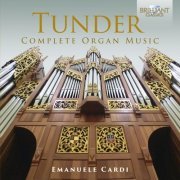 Emanuele Cardi - Tunder: Complete Organ Music (2016) [Hi-Res]