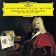 Christian Ferras, Berliner Philharmoniker, Herbert Von Karajan - J.S. Bach: Violin Concertos BWV 1041 & BWV 142; Double Concerto BWV 1043 (2012)
