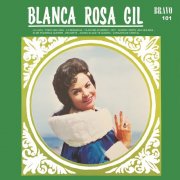 Blanca Rosa Gil - Blanca Rosa Gil (1972)