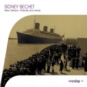 Sidney Bechet - Saga Jazz: From New Orleans to Paris (& Vice Versa) (2003)