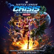 Kevin Riepl - Justice League: Crisis On Infinite Earths - Part One (Original Motion Picture Soundtrack) (2024) [Hi-Res]