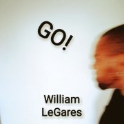 William Legares - Go! (2019)