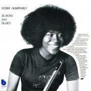 Bobbi Humphrey - Blacks and Blues (1999)