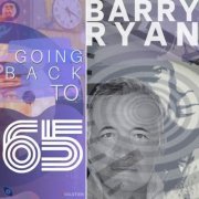 Barry Ryan - Going Back to 65 (2022)