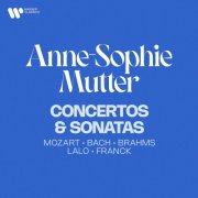 Anne-Sophie Mutter - Concertos & Sonatas: Mozart, Bach, Brahms, Lalo, Franck... (2024)