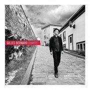 Gilles Bernard Quartet - 4 Rue Durocher (2016)