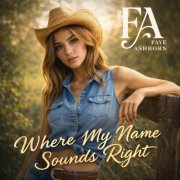 Faye Ashborn - Where My Name Sounds Right (2026) Hi Res