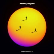 Above & Beyond - Bigger Than All Of Us (2025) [Hi-Res]