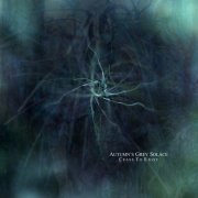 Autumn's Grey Solace - Cease To Exist (2023) [Hi-Res]