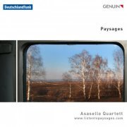 Asasello Quartett - Paysages (2013)