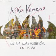 Kiko Veneno - Kiko Veneno en La Carbonería (en vivo) (2025) Hi-Res