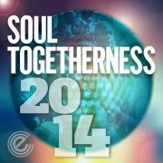 Various Artists - Soul Togetherness 2014 (Deluxe Version) (2014)