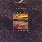 Richard Souther - Cross Currents (1989)