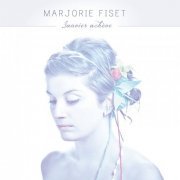 Marjorie Fiset - Janvier achève (2015)