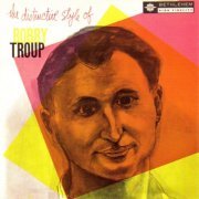 Bobby Troup - The Distinctive Style Of Bobby Troup (1955)