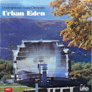 U.H.O. - Urban Eden (2022)