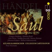 Cologne Chamber Choir, Collegium Cartusianum, Peter Neumann - Handel: Saul, HWV 53 (1998)
