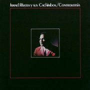 Ismael Rivera Y Sus Cachimbos - Controversia (1969)