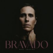 Rose Cousins - Bravado (2020)