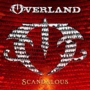 Steve Overland - Scandalous (2020)