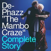 De-Phazz - The Mambo Craze - Complete Story (2024)