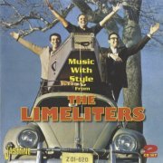 The Limeliters - Music With Style (2013) Lossless