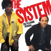 The System - The Pleasure Seekers (1984)