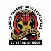 George Thorogood & The Destroyers - George Thorogood And The Destroyers: 50 Years Of Rock (2023)