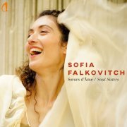 Sofia Falkovitch - Soeurs d'Âme (Soul sisters) (2023) Hi-Res