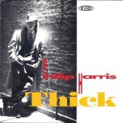 Philip Harris - Thick (1992)