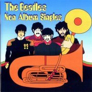 The Beatles - Non Album Singles (2003)