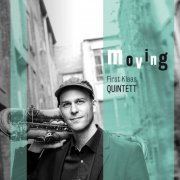 First Klaas Quintett - Moving (2019)