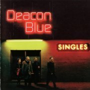 Deacon Blue - Singles (2006)