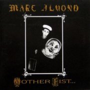 Marc Almond With The Willing Sinners - Mother Fist And Her Five Daughters (1987) LP