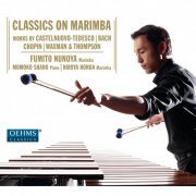 Hiroya Honda, Momoko Shano, Fumito Nunoya - Classics on Marimba (2016)